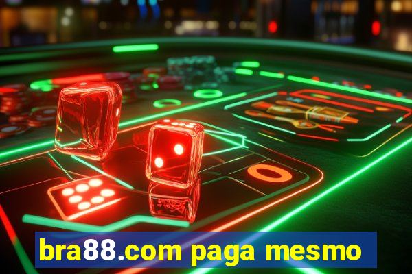 bra88.com paga mesmo